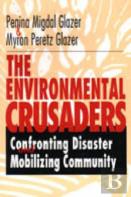 The Environmental Crusaders