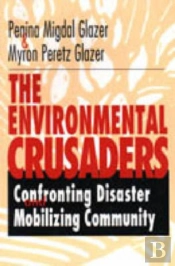 The Environmental Crusaders