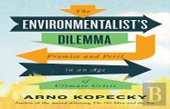 The Environmentalist Dilemma