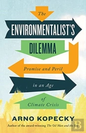 The Environmentalist Dilemma