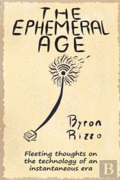 The Ephemeral Age
