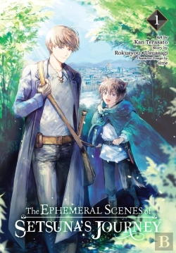 Bertrand.pt - The Ephemeral Scenes Of Setsuna'S Journey, Vol. 1 (Manga)