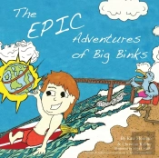 The Epic Adventures Of Big Binks