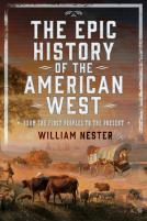 The Epic History Of The American West