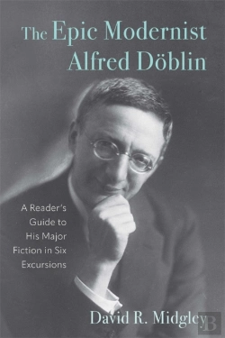 Bertrand.pt - The Epic Modernist Alfred Doblin