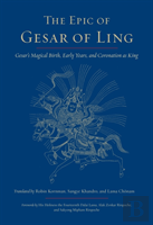 The Epic Of Gesar Of Ling