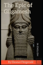 The Epic Of Gilgamesh In English