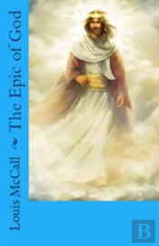 The Epic Of God