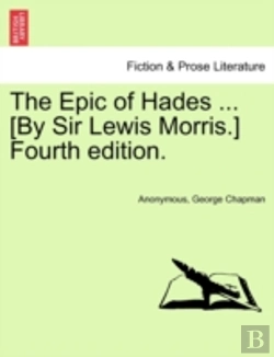 Bertrand.pt - The Epic Of Hades ... (By Sir Lewis Morris.) Fourth Edition.
