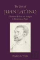 The Epic Of Juan Latino