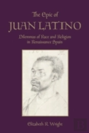 The Epic Of Juan Latino