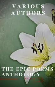 The Epic Poems Anthology : The Iliad, The Odyssey, The Aeneid, The Divine Comedy...