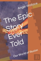 The Epic Story Ever Told