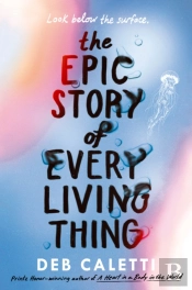 The Epic Story Of Every Living Thing
