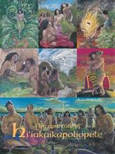 The Epic Tale Of Hiiakaikapoliopele