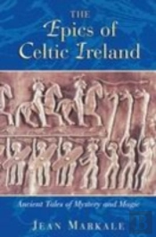 The Epics Of Celtic Ireland