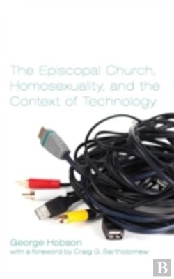 Bertrand.pt - The Episcopal Church, Homosexuality, And The Context Of Technology