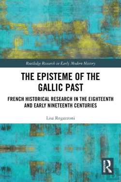 Bertrand.pt - The Episteme Of The Gallic Past