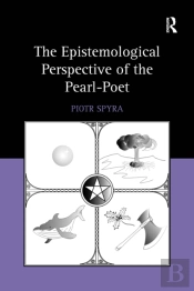 The Epistemological Perspective Of The Pearl-Poet