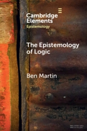The Epistemology Of Logic