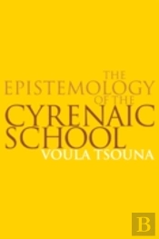 The Epistemology Of The Cyrenaic School