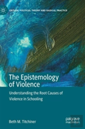 The Epistemology Of Violence