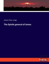 The Epistle General Of James