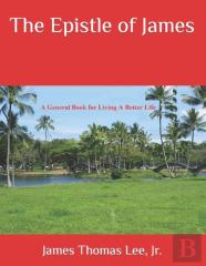 The Epistle Of James