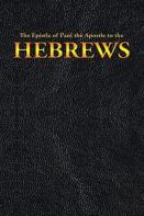 The Epistle Of Paul The Apostle To The Hebrews