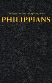 The Epistle Of Paul The Apostle To The Philippians