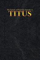 The Epistle Of Paul The Apostle To Titus