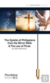 The Epistle Of Philippians & The Law Of Three