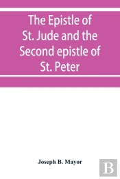 The Epistle Of St. Jude And The Second Epistle Of St. Peter