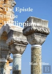 The Epistle To The Philippians
