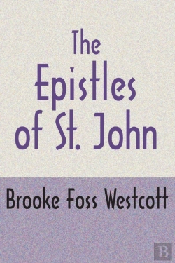 Bertrand.pt - The Epistles Of St. John, Second Edition
