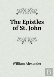 The Epistles Of St. John