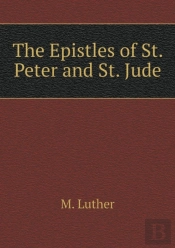 The Epistles Of St. Peter And St. Jude