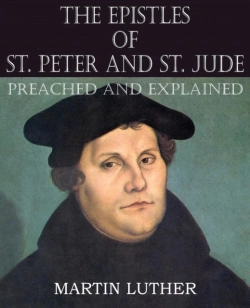 Bertrand.pt - The Epistles Of St. Peter And St. Jude Preached And Explained