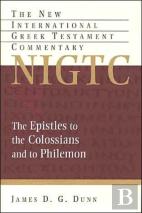 The Epistles To The Colossians And To Philemon