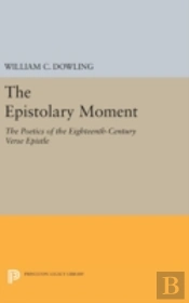 The Epistolary Moment