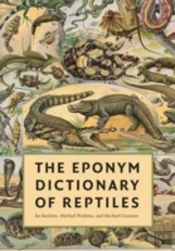 Bertrand.pt - The Eponym Dictionary Of Reptiles