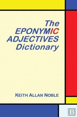 Bertrand.pt - The Eponymic Adjectives Dictionary
