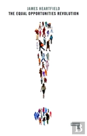 The Equal Opportunities Revolution