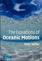 The Equations Of Oceanic Motions
