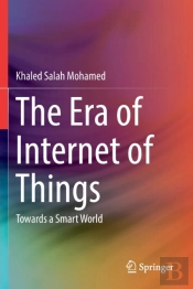 The Era Of Internet Of Things