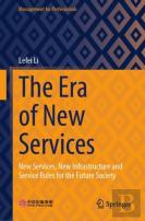 The Era Of New Services