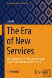The Era Of New Services