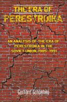 The Era Of Perestroika