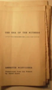 The Era Of The Witness