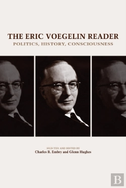 Bertrand.pt - The Eric Voegelin Reader
